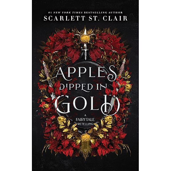 Apples Dipped in Gold, Scarlett St. Clair