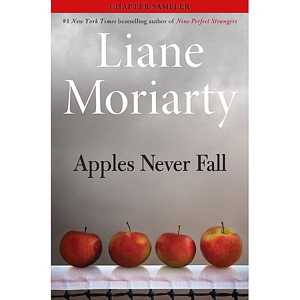 Apples Never Fall Sneak Peek / Henry Holt and Co., Liane Moriarty