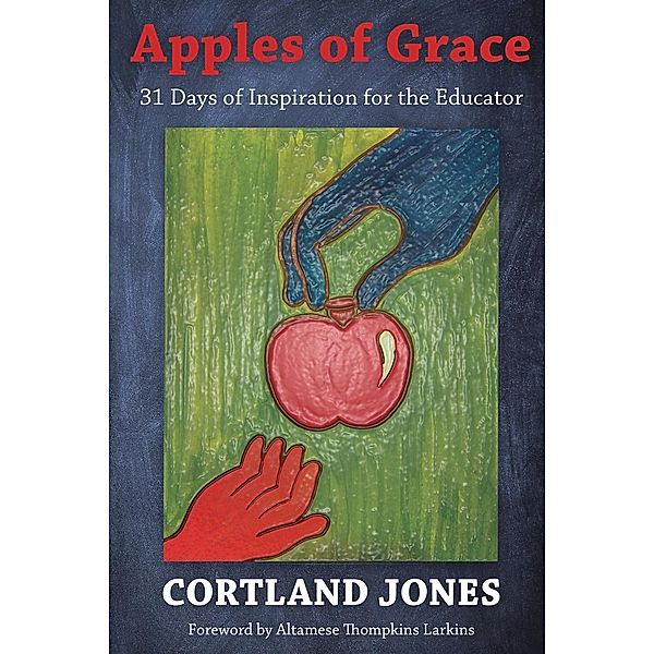 Apples of Grace / JayMedia Publishing, Cortland Jones