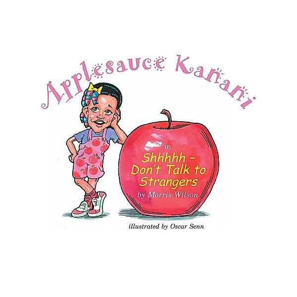 Applesauce Kanani, Morris Wilson