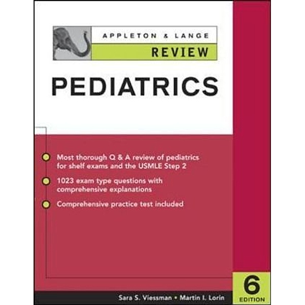 Appleton & Lange Review for Pediatrics, Sara S. Viessman, Martin I. Lorin