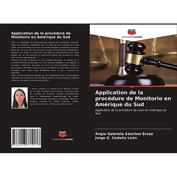 Application de la procédure de Monitorio en Amérique du Sud, Angie Gabriela Sánchez Erazo, Jorge G. Cedeño León
