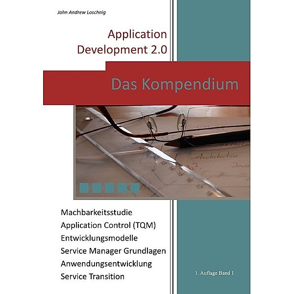 APPLICATION DEVELOPMENT 2.0, John Loschnig