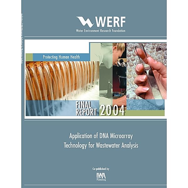 Application of DNA Microarray Technology for Wastewater Analysis, F. Berthiaume