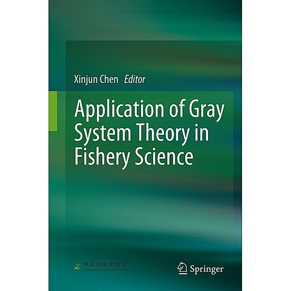 Application of Gray System Theory in Fishery Science