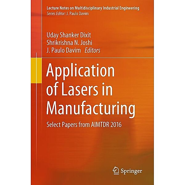 Application of Lasers in Manufacturing / Lecture Notes on Multidisciplinary Industrial Engineering