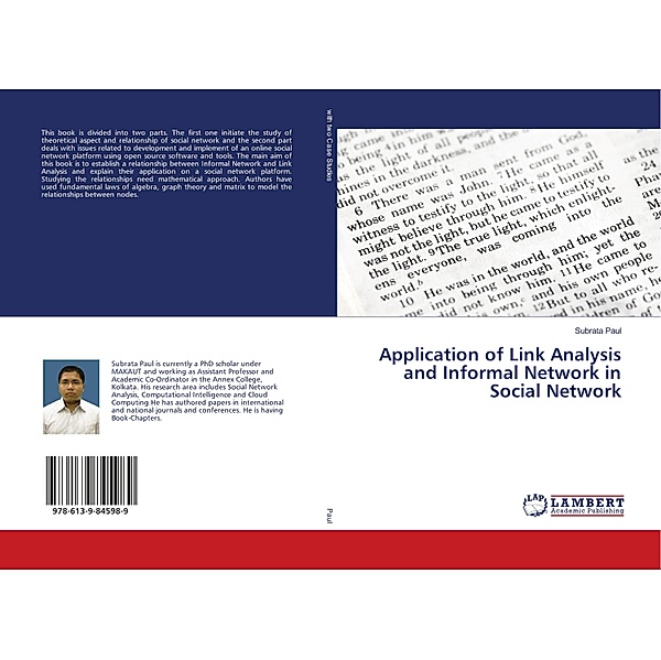 Application of Link Analysis and Informal Network in Social Network, Subrata Paul