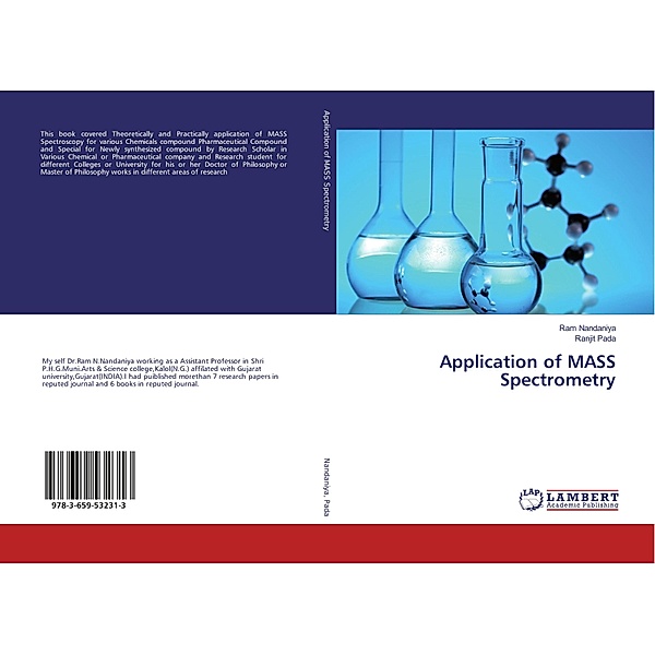 Application of MASS Spectrometry, Ram Nandaniya, Ranjit Pada