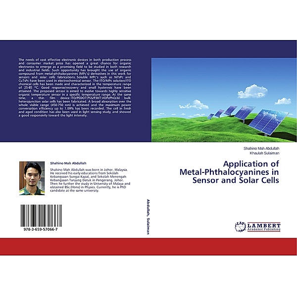 Application of Metal-Phthalocyanines in Sensor and Solar Cells, Shahino Mah Abdullah, Khaulah Sulaiman