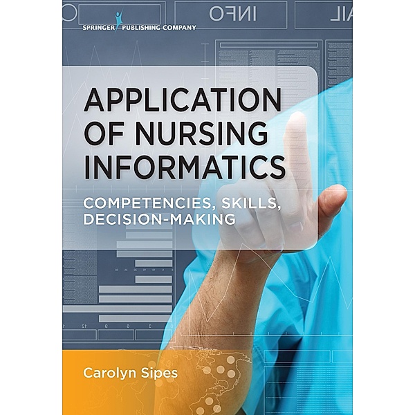 Application of Nursing Informatics, Carolyn Sipes