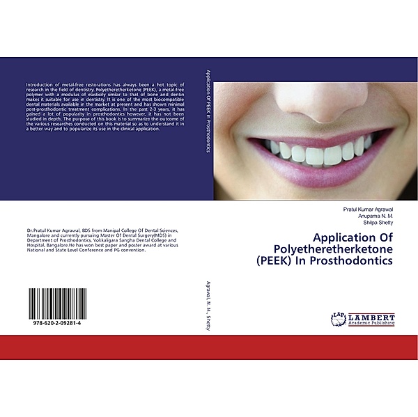 Application Of Polyetheretherketone (PEEK) In Prosthodontics, Pratul Kumar Agrawal, Anupama N. M., Shilpa Shetty