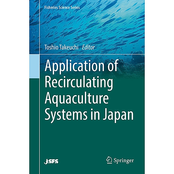 Application of Recirculating Aquaculture Systems in Japan