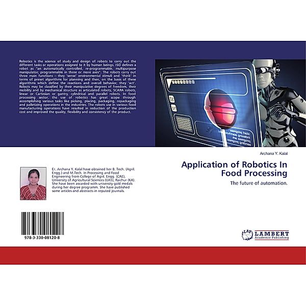 Application of Robotics In Food Processing, Archana Y. Kalal