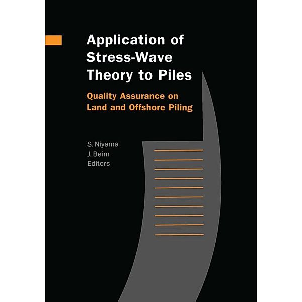 Application of Stress-Wave Theory to Piles: Quality Assurance on Land and Offshore Piling