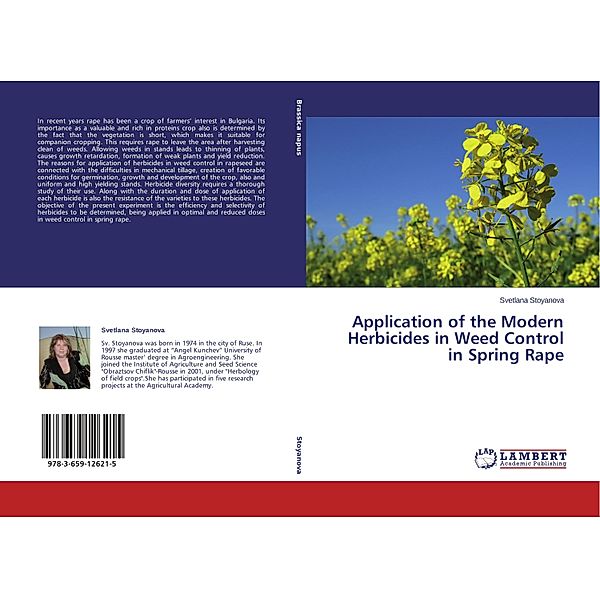 Application of the Modern Herbicides in Weed Control in Spring Rape, Svetlana Stoyanova