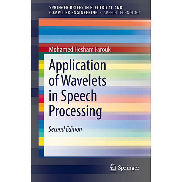 Application of Wavelets in Speech Processing, Mohamed Hesham Farouk