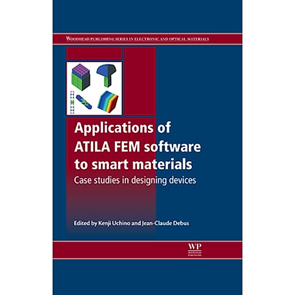 Applications of ATILA FEM Software to Smart Materials
