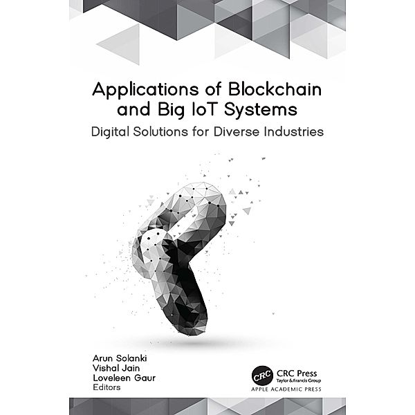 Applications of Blockchain and Big IoT Systems