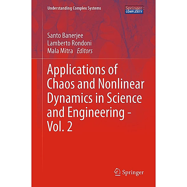 Applications of Chaos and Nonlinear Dynamics in Science and Engineering - Vol. 2