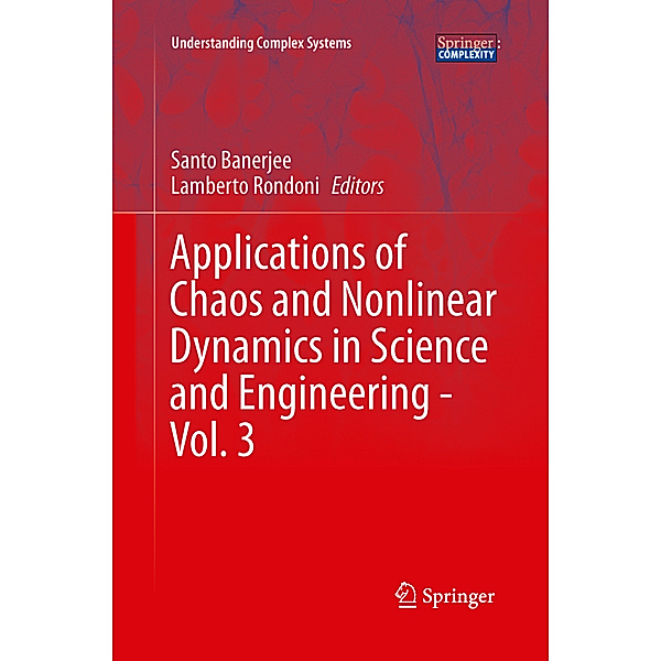 Applications of Chaos and Nonlinear Dynamics in Science and Engineering - Vol. 3