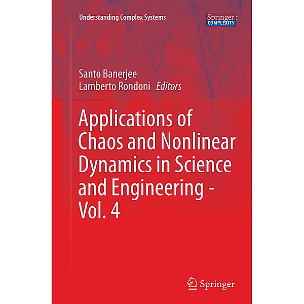 Applications of Chaos and Nonlinear Dynamics in Science and Engineering - Vol. 4