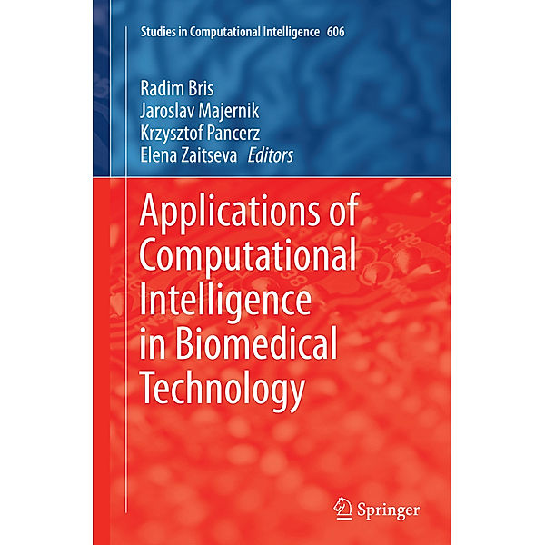 Applications of Computational Intelligence in Biomedical Technology