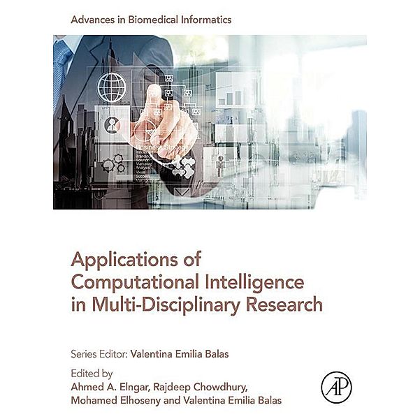 Applications of Computational Intelligence in Multi-Disciplinary Research