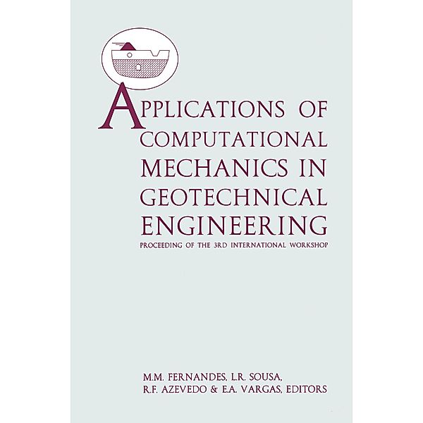 Applications of Computational Mechanics in Geotechnical Engineering