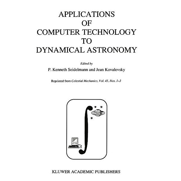 Applications of Computer Technology to Dynamical Astronomy