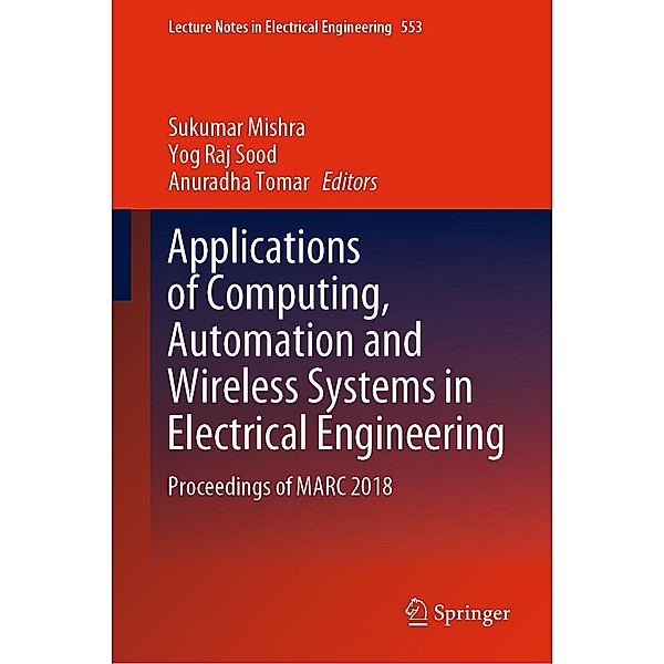 Applications of Computing, Automation and Wireless Systems in Electrical Engineering / Lecture Notes in Electrical Engineering Bd.553