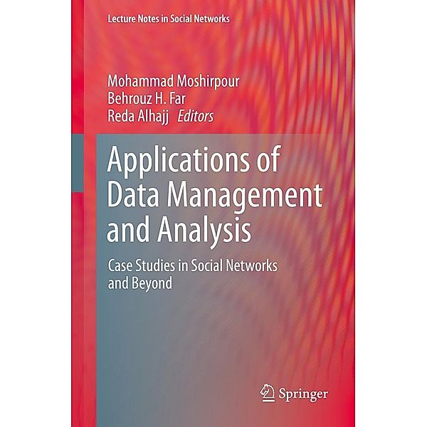 Applications of Data Management and Analysis / Lecture Notes in Social Networks