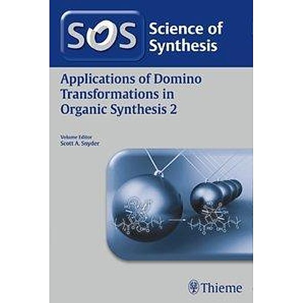 Applications of Domino Transformations in Organic Synthesis