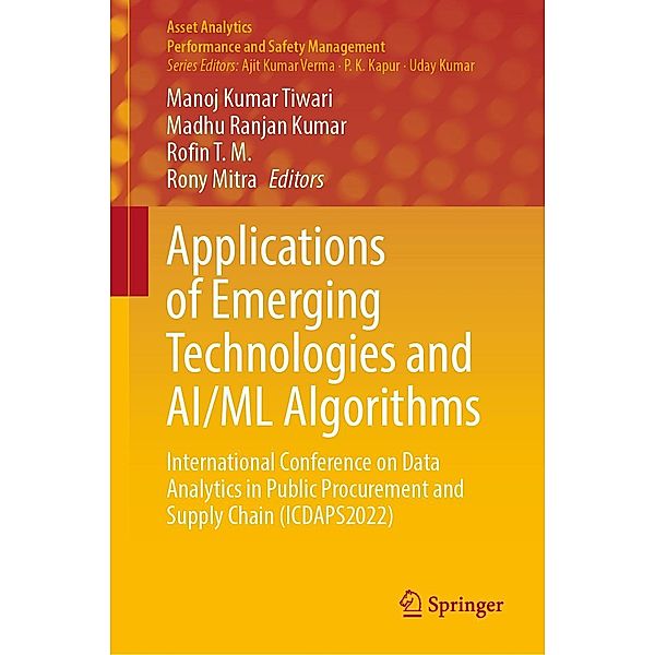 Applications of Emerging Technologies and AI/ML Algorithms / Asset Analytics