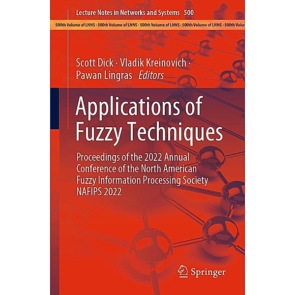 Applications of Fuzzy Techniques / Lecture Notes in Networks and Systems Bd.500