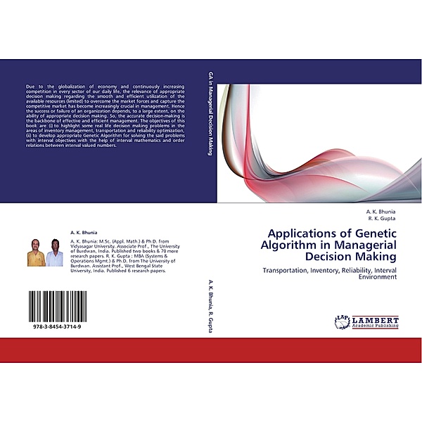 Applications of Genetic Algorithm in Managerial Decision Making, A. K. Bhunia, R. K. Gupta