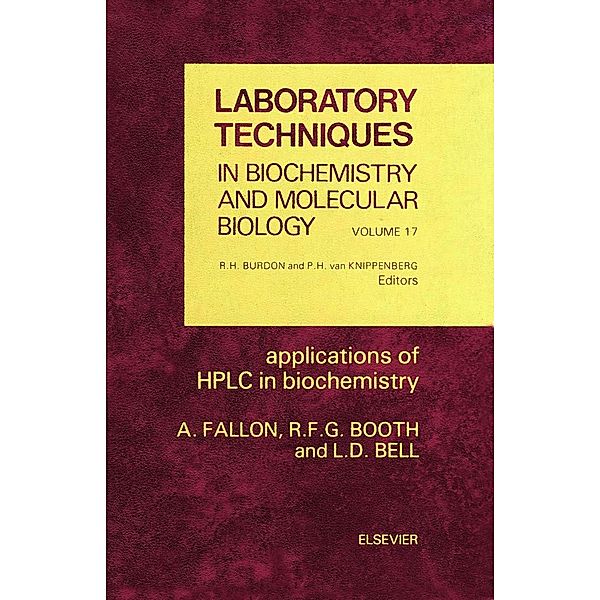 Applications of HPLC in Biochemistry, A. Fallon, R. F. G. Booth, L. D. Bell