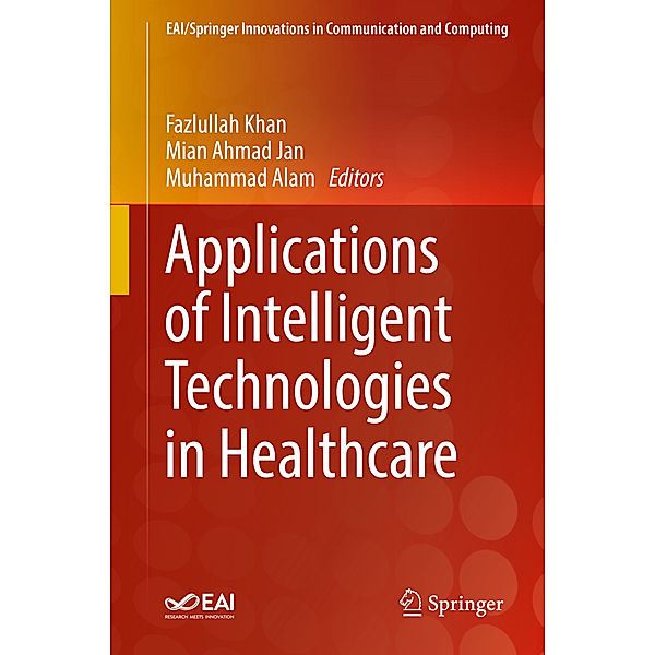 Applications of Intelligent Technologies in Healthcare