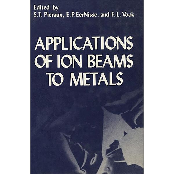 Applications of Ion Beams to Metals