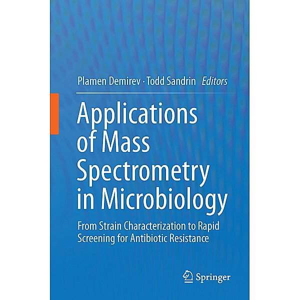 Applications of Mass Spectrometry in Microbiology