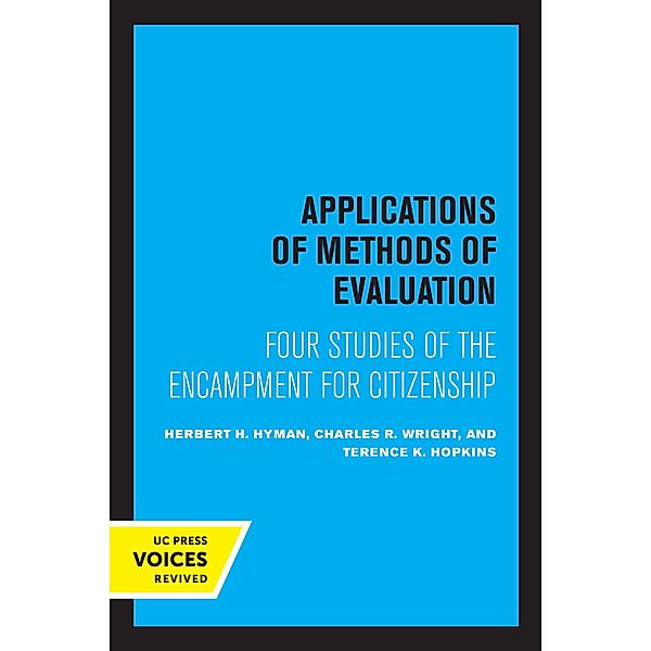 Applications of Methods of Evaluation, Herbert H. Hyman, Charles R. Wright, Terence K. Hopkins