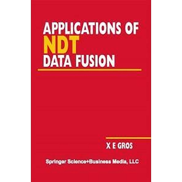 Applications of NDT Data Fusion