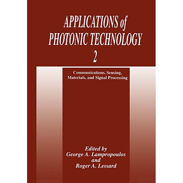 Applications of Photonic Technology 2