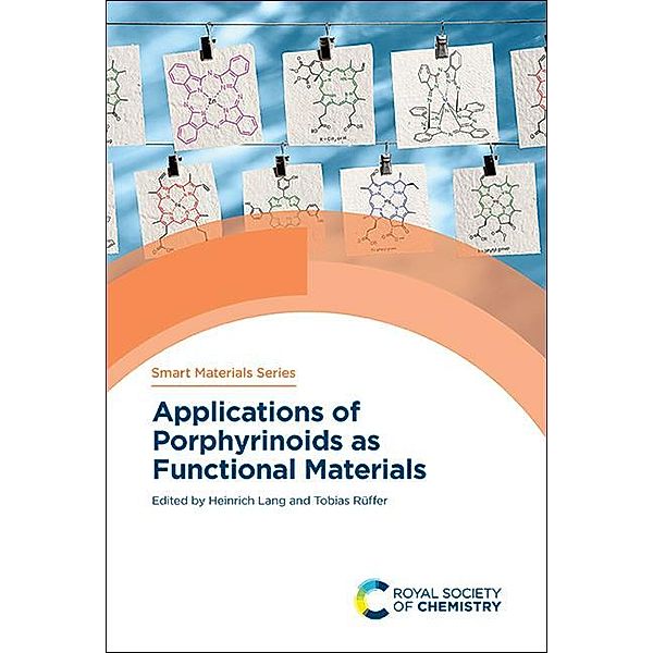 Applications of Porphyrinoids as Functional Materials / ISSN