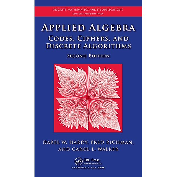 Applied Algebra, Darel W. Hardy, Fred Richman, Carol L. Walker