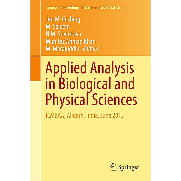 Applied Analysis in Biological and Physical Sciences