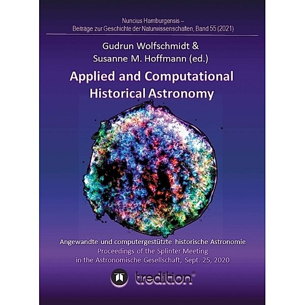 Applied and Computational Historical Astronomy. Angewandte und computergestützte historische Astronomie.