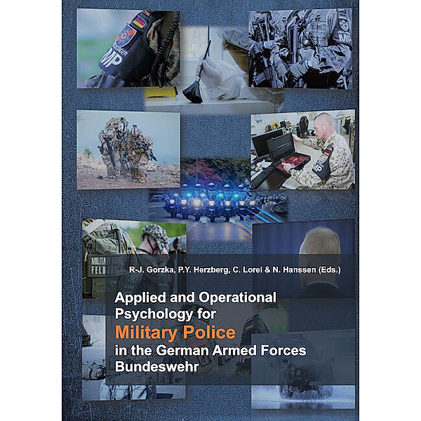 Applied and Operational Psychology for Military Police in the German Armed Forces Bundeswehr