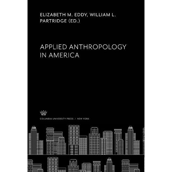 Applied Anthropology in America