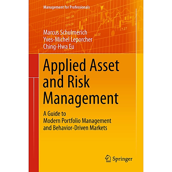 Applied Asset and Risk Management, Marcus Schulmerich, Yves-Michel Leporcher, Ching-Hwa Eu