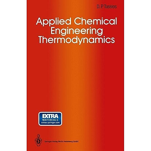 Applied Chemical Engineering Thermodynamics, Dimitrios P. Tassios